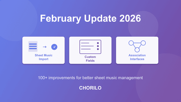 February Update: Sheet Music Import, Custom Fields and More Flexibility