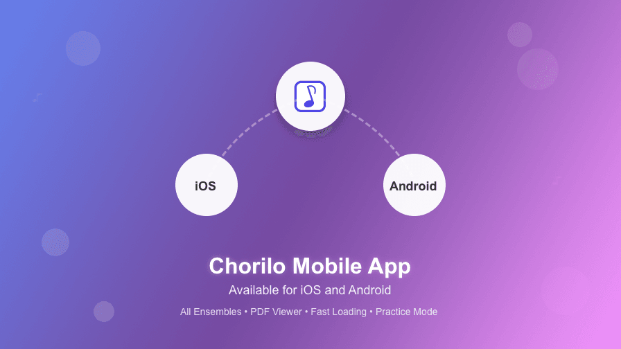 The Chorilo Mobile App - Everything in One Place for Singers